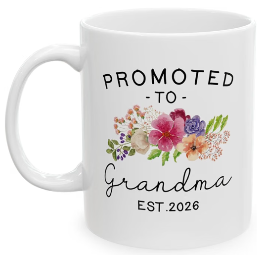 Promoted to Grandma Mug